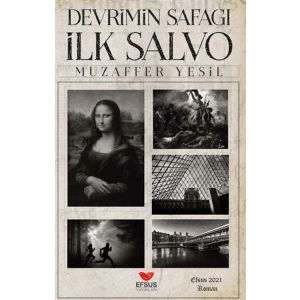 Devrimin Şafağı İlk Salvo