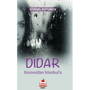Didar Kosovadan İstanbula