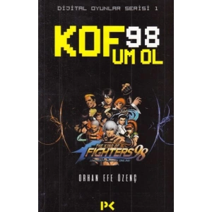 Dijital Oyunlar Serisi 1-Kof 98 Um Ol