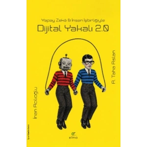 Dijital Yakalı 2.0 - Yapay Zekâ & İnsan İşbirliğiyle