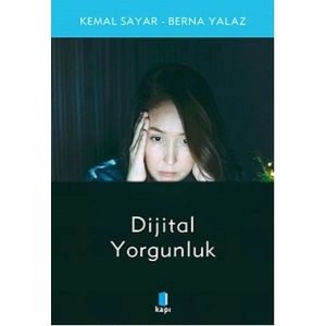 Dijital Yorgunluk