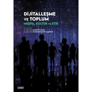 Dijitalleşme ve Toplum