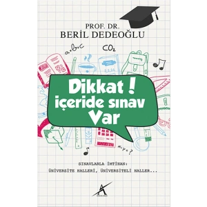 Dikkat! İçeride Sınav Var