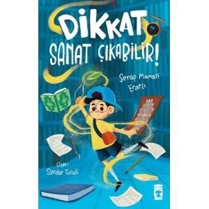 Dikkat Sanat Çıkabilir!