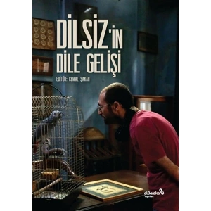 Dilsizin Dile Gelişi