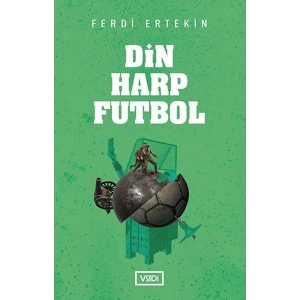 Din, Harp, Futbol