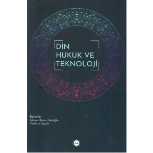 Din Hukuk ve Teknoloji