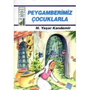 Dinim Serisi 5 - Peygamberimiz Çocuklarla