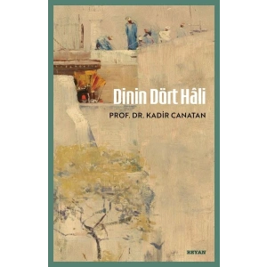 Dinin Dört Hâli