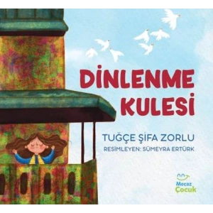 Dinlenme Kulesi