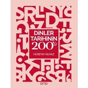 Dinler Tarihinin 200’ü