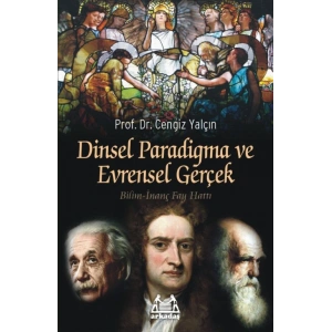 Dinsel Paradigma ve Evrensel Gerçek