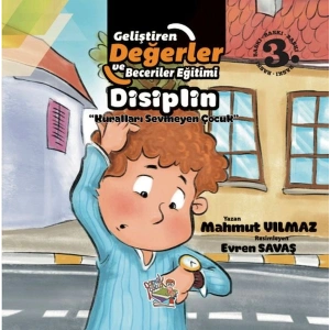 Disiplin - Kuralları Sevmeyen Çocuk