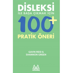Disleksi ile Başa Çıkmak İçin 100+ Pratik Öneri