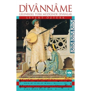 Divanname  Geleneksel Türk Müziğinde Divanlar