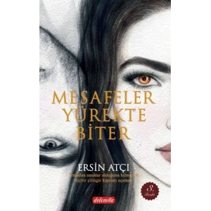 Diyorum Ki: Mesafeler Yürekte Biter