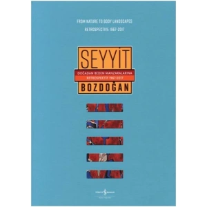 Doğadan Beden Manzaralarına Retrospektif 1967-2017