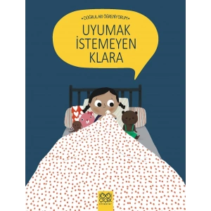 Doğruları Öğreniyorum - Uyumak İstemeyen Klara