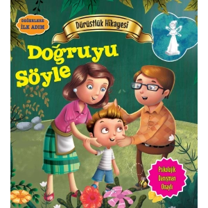 Doğruyu Söyle - Değerlere İlk Adım