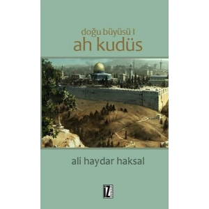 Doğu Büyüsü 1 -  Ah Kudüs