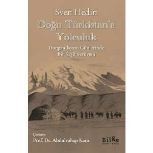 Doğu Türkistan’a Yolculuk