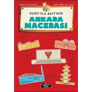 Doğuyla Batının Ankara Macerası