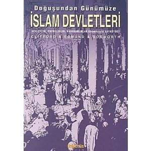Doğuşundan Günümüze İslam Devletleri