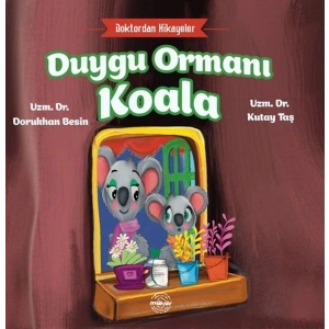 Doktordan Hikâyeler Duygu Ormanı Koala