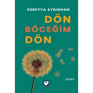 Dön Böceğim Dön