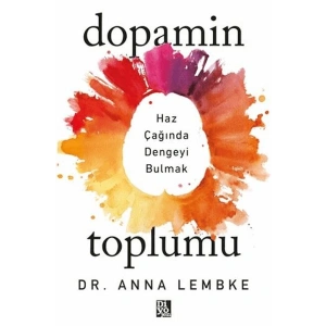 Dopamin Toplumu