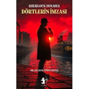 Dörtlerin İmzası - Sherlock Holmes
