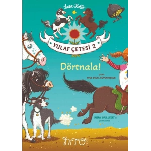 Dörtnala! - Yulaf Çetesi 2