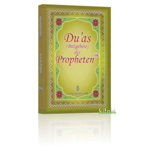 Duas (Bittgebete) des Propheten