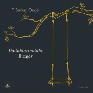 Dudaklarımdaki Rüzgâr