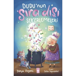 Dudu’nun Sıra Dışı Şekerlemeleri