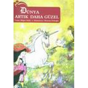 Dünya Artık Daha Güzel