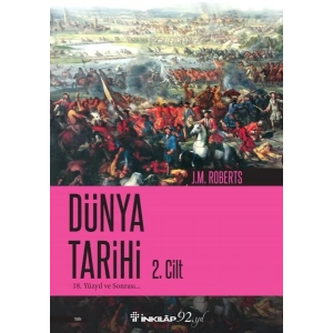 Dünya Tarihi 2 - 18. Yüzyıl ve Sonrası