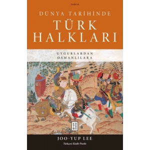 Dünya Tarihinde Türk Halkları