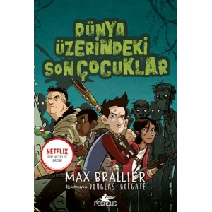 Dünya Üzerindeki Son Çocuklar - 1. Kitap