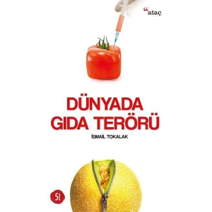 Dünyada Gıda Terörü