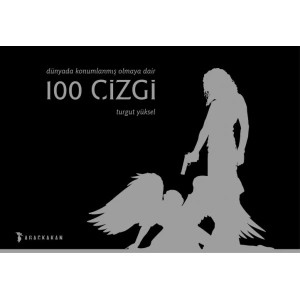 Dünyada Konumlanmış Olmaya Dair 100 Çizgi