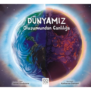 Dünyamız - Oluşumundan Canlılığa