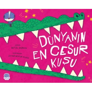 Dünyanın En Cesur Kuşu