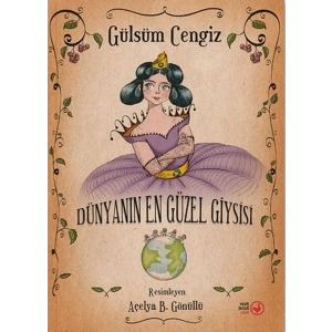 Dünyanın En Güzel Giysisi