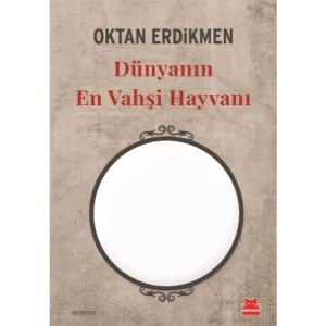 Dünyanın En Vahşi Hayvanı