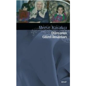 Dünyanın Güzel İnsanları