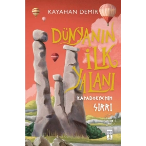 Dünyanın İlk Yalanı - Kapadokyanın Sırrı