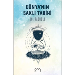 Dünya’nın Saklı Tarihi