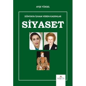 Dünyaya İlham Veren Kadınlar Siyaset