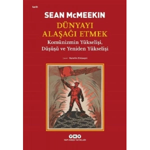 Dünyayı Alaşağı Etmek